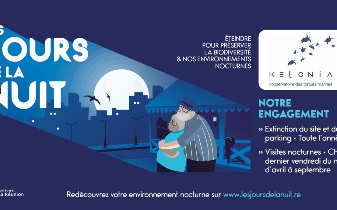 Les jours de la nuit a Kelonia